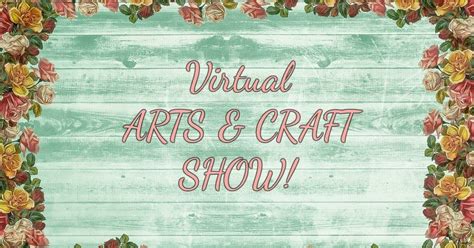 virtual craft show.